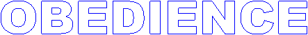 OBEDIENCE